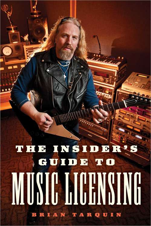 Book cover of The Insider's Guide to Music Licensing