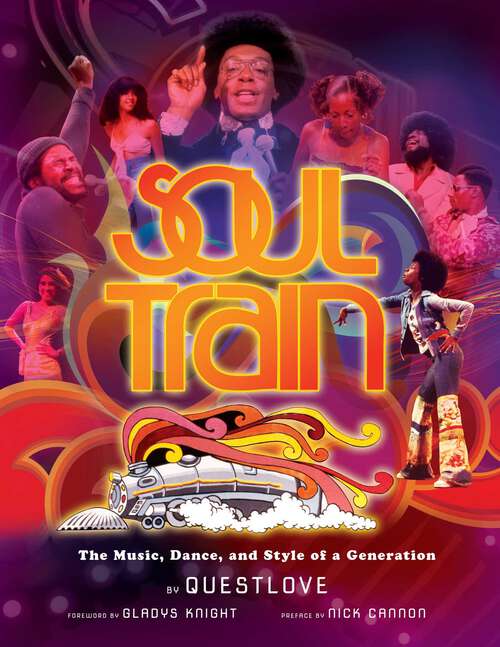 Book cover of Soul Train: The Music, Dance, and Style of a Generation