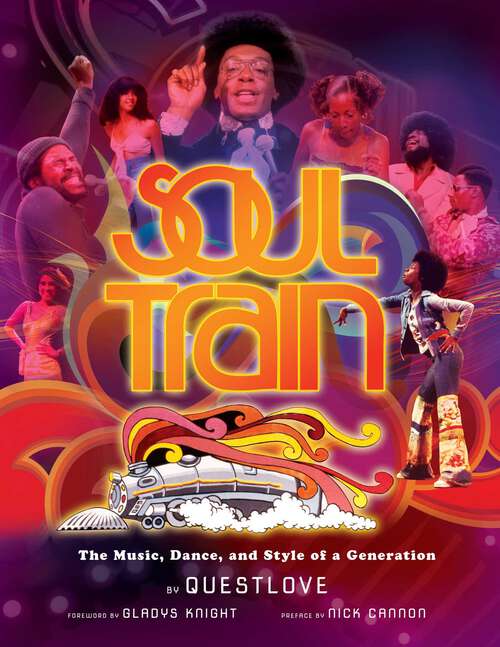 Book cover of Soul Train: The Music, Dance, and Style of a Generation