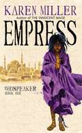 Empress (Godspeaker, Book One)