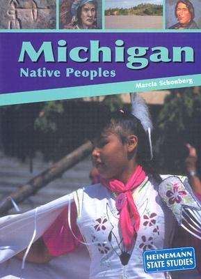 Book cover of Michigan Native Peoples (Heinemann State Studies)