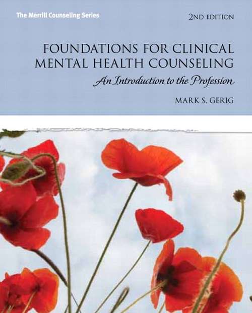 Book cover of Foundations For Clinical Mental Health Counseling: An Introduction To The Profession