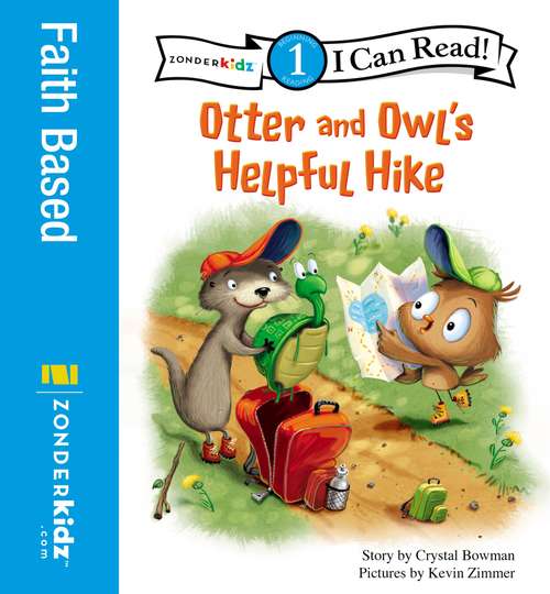 Book cover of Otter and Owl's Helpful Hike: Level 1 (I Can Read!: Level 1)