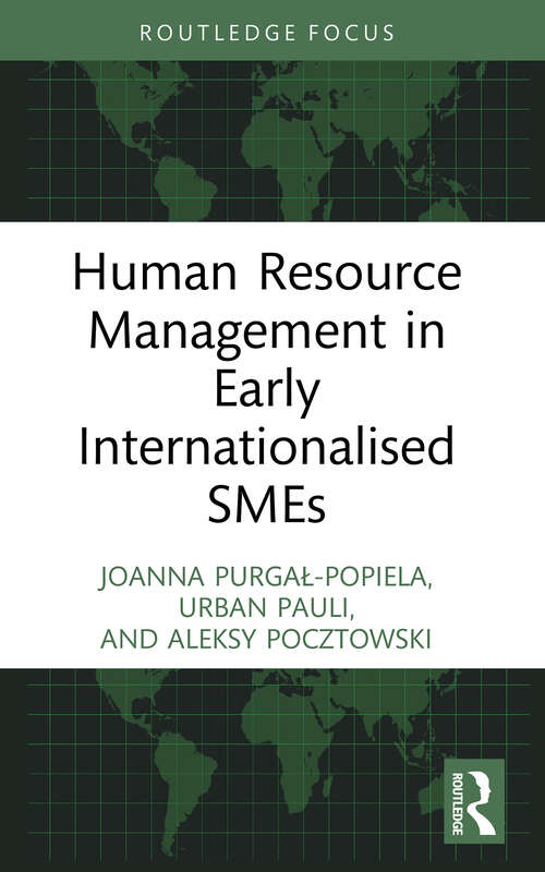 Book cover of Human Resource Management in Early Internationalised SMEs (Routledge Focus on Business and Management)