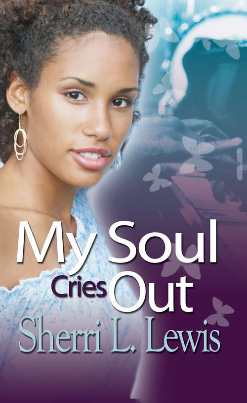 Book cover of My Soul Cries Out