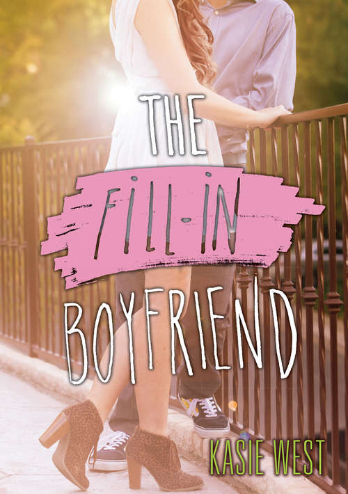 Book cover of The Fill-In Boyfriend