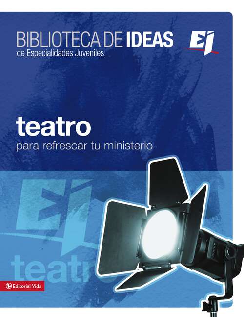 Book cover of Biblioteca de ideas: Teatro (Especialidades Juveniles / Biblioteca de Ideas)