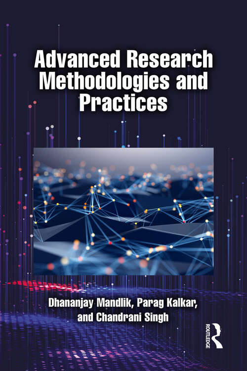 Book cover of Advanced Research Methodologies and Practices (1)