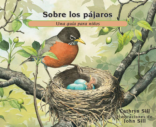 Book cover of Sobre los pájaros: Una guía para niños (About. . .)