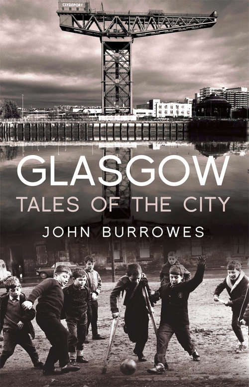 Book cover of Glasgow: Tales of the City