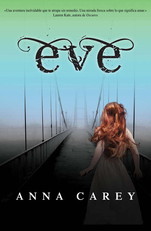 Book cover of Eve (Eve 1): Segunda Parte De La Trilogia Eve (Eve: Volumen 1)