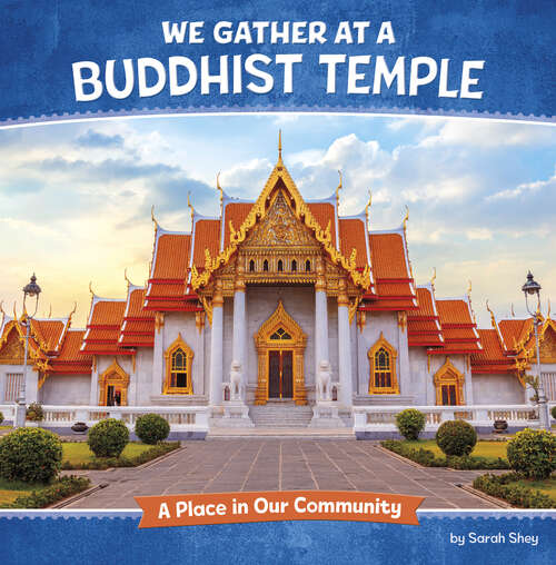 Book cover of We Gather at a Buddhist Temple