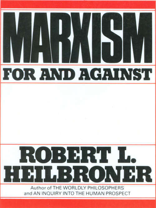 Book cover of Marxism: For and Against