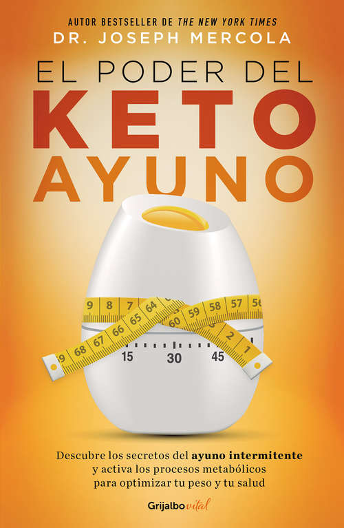 Book cover of El poder del Keto ayuno (Colección Vital: Volumen)
