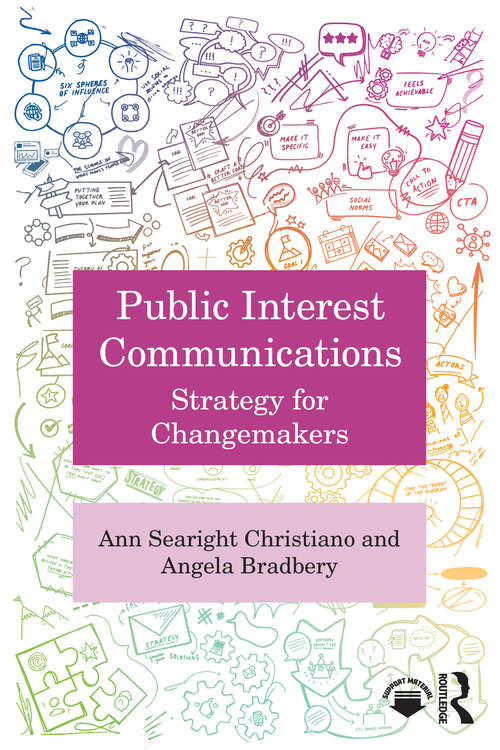Book cover of Public Interest Communications: Strategy for Changemakers (1)