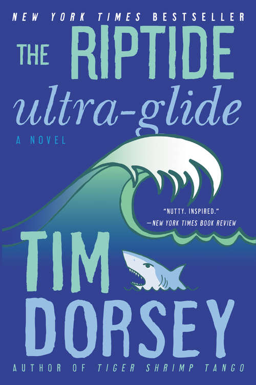 Book cover of The Riptide Ultra-Glide