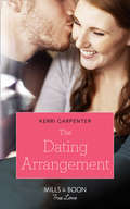 The Dating Arrangement (Something True Ser. #Book 1)