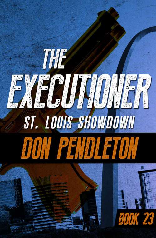 Book cover of St. Louis Showdown (The Executioner #23)