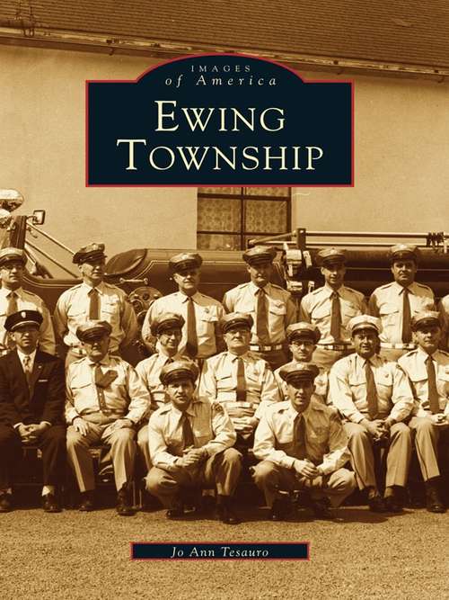 Book cover of Ewing Township (Images of America)