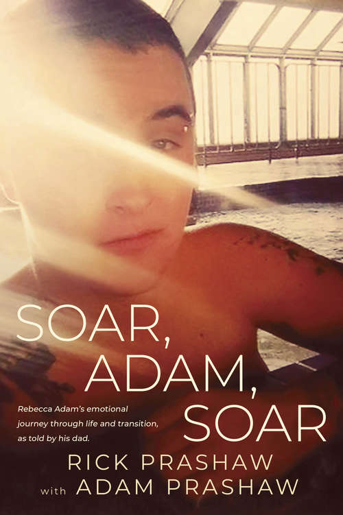 Book cover of Soar, Adam, Soar