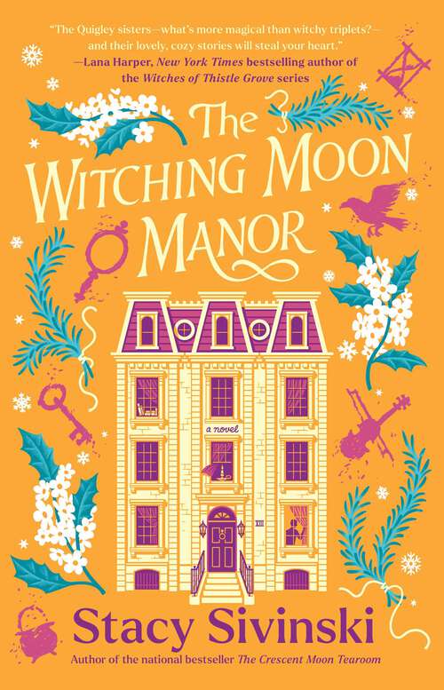 Book cover of The Witching Moon Manor: A Novel (The Spellbound Sisters)