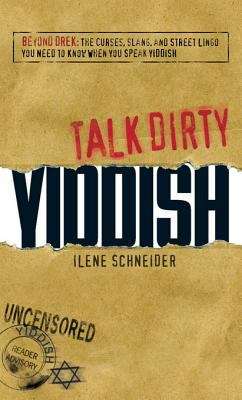 Talk Dirty Yiddish