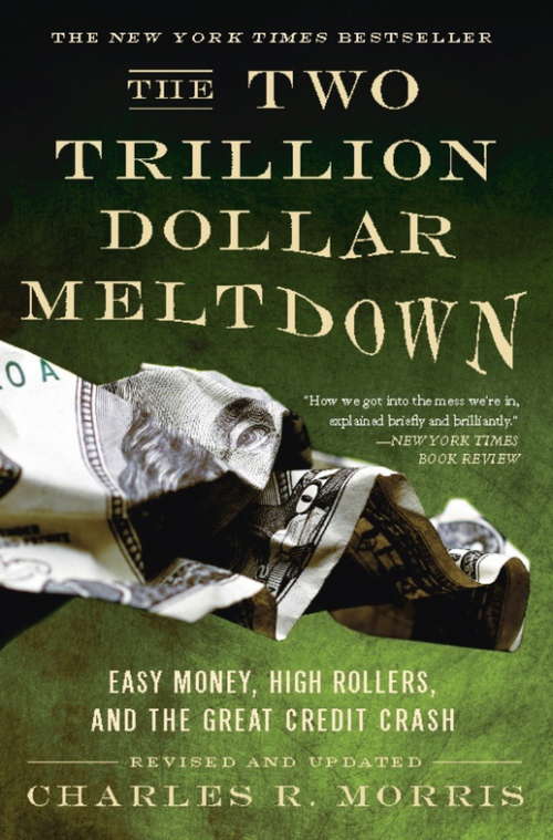 Book cover of The Two Trillion Dollar Meltdown