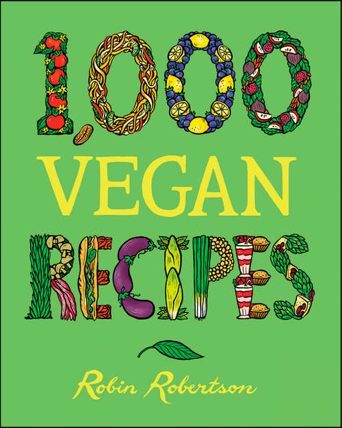 Book cover of 1,000 Vegan Recipes
