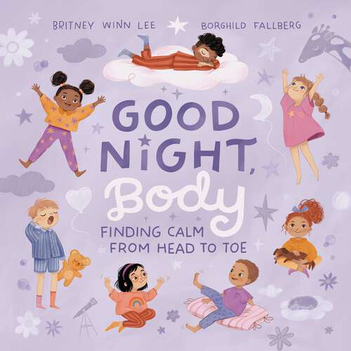 Book cover of Good Night, Body: Finding Calm From Head to Toe