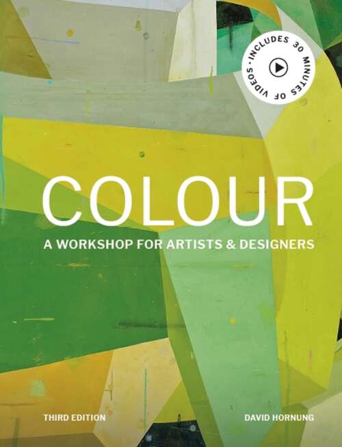 Book cover of Colour Third Edition: A workshop for artists, designers (3)