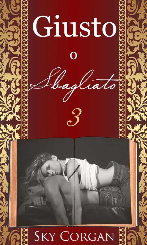 Book cover of Giusto o Sbagliato 3