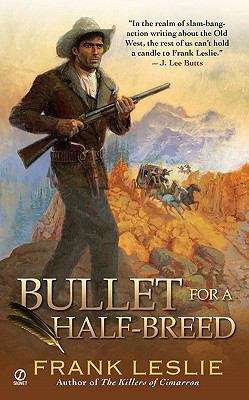 Book cover of Bullet for a Half-Breed