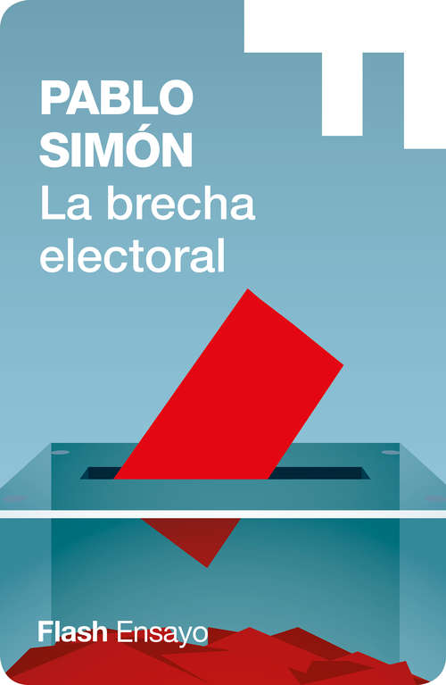 Book cover of La brecha electoral