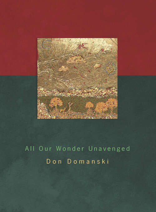 Book cover of All Our Wonder Unavenged