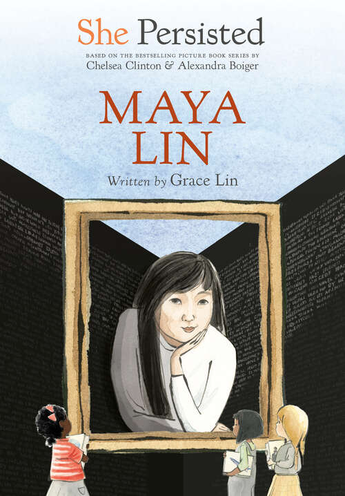 She Persisted: Maya Lin (She Persisted)