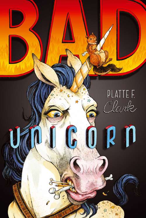 Book cover of Bad Unicorn