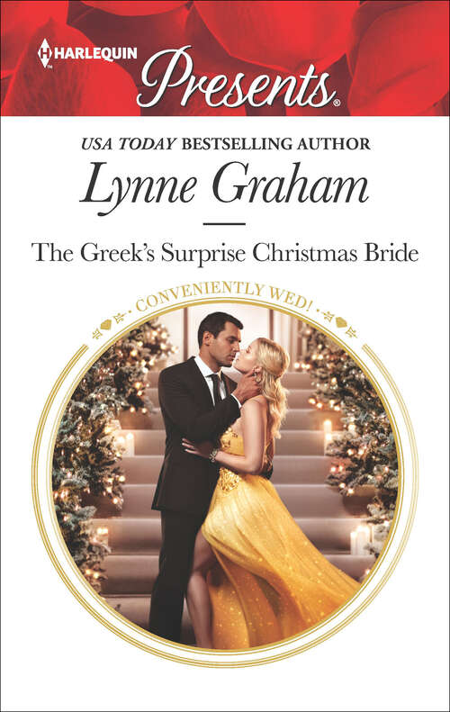 Book cover of The Greek's Surprise Christmas Bride (Original) (Conveniently Wed! #24)