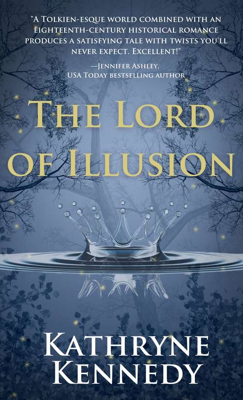 The Lord of Illusion (The Elven Lords #3)