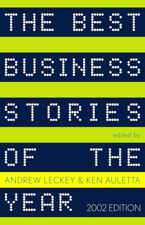 Book cover of The Best Business Stories of the Year: 2002 Edition