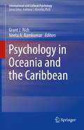Psychology in Oceania and the Caribbean (International and Cultural Psychology)