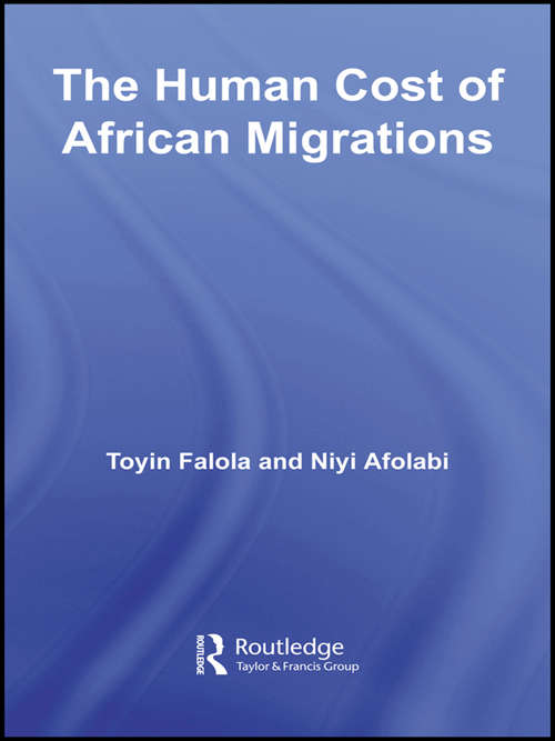 The Human Cost of African Migrations (African Studies #1)