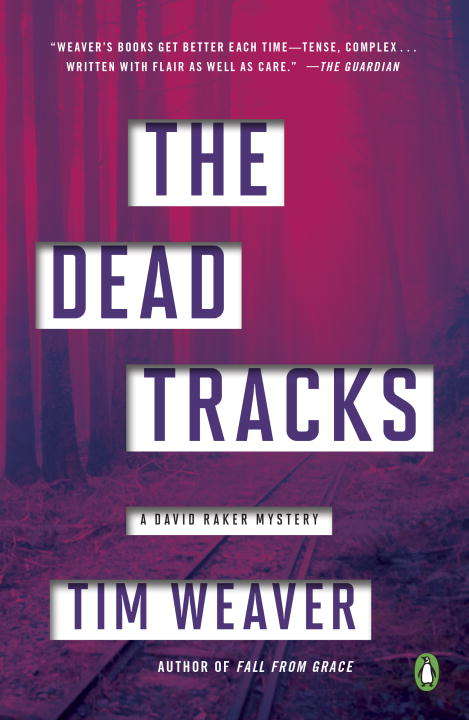 Book cover of The Dead Tracks: A David Raker Mystery