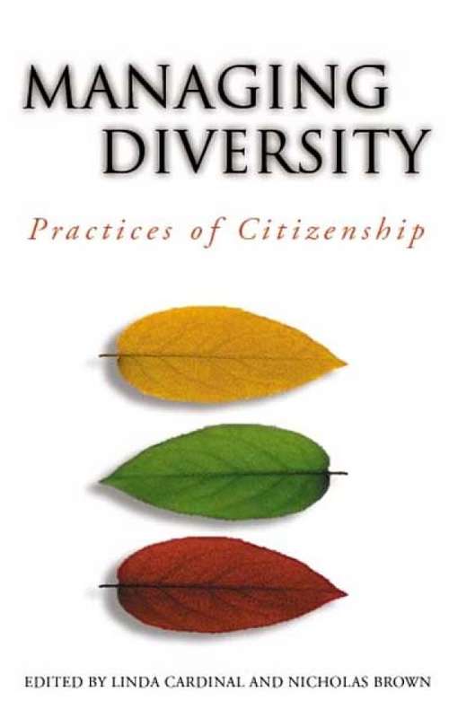 Managing Diversity: Practices of Citizenship (Governance Series)