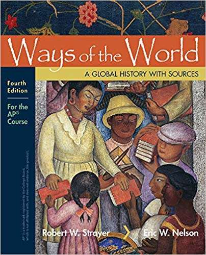 Book cover of Ways of the World: For the AP® Course (4th Edition)