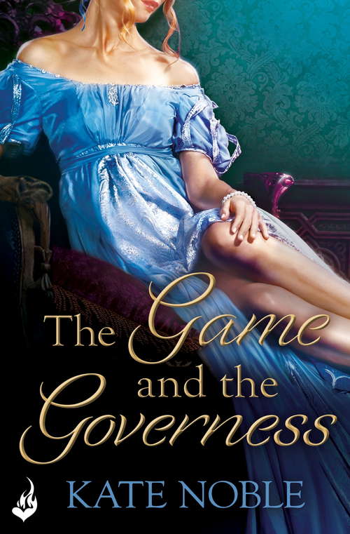 The Game and the Governess: Winner Takes All 1 (Winner Takes All #1)