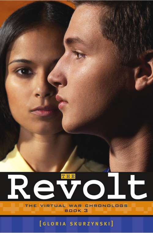 Book cover of The Revolt (The Virtual War Chronolog #3)
