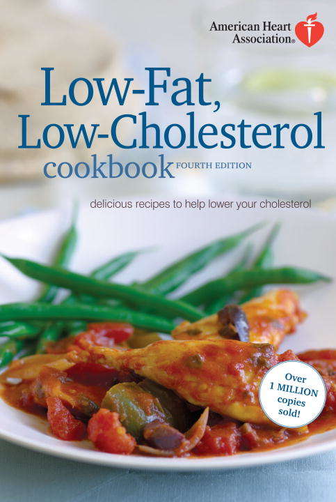Book cover of American Heart Association Low-Fat, Low-Cholesterol Cookbook, 4th edition