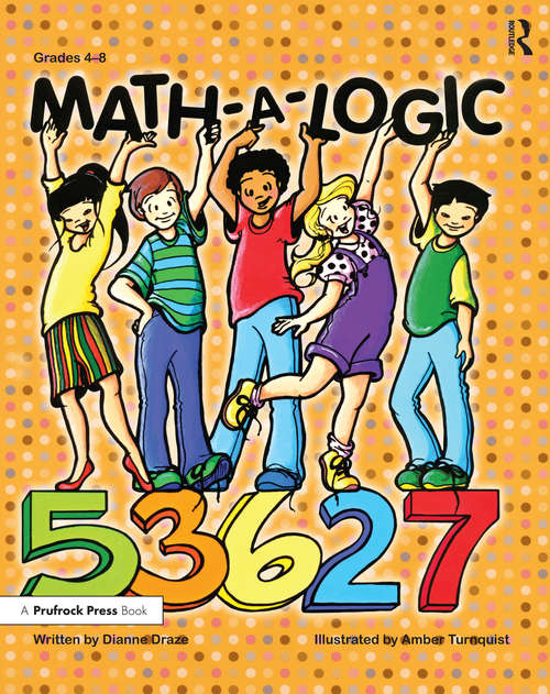 Book cover of Math-a-Logic: Grades 4-8