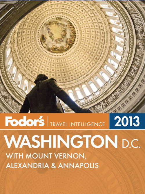 Book cover of Fodor's Washington, D.C. 2013