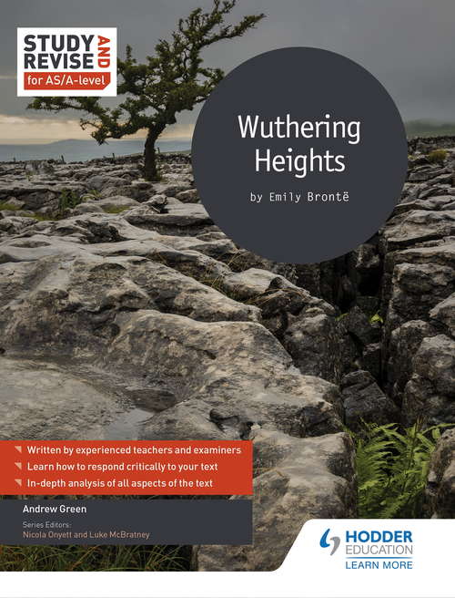 Study and Revise for AS/A-level: Wuthering Heights